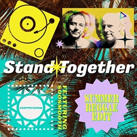 COPAMORE FEAT. SOOSMOOTH - STAND TOGETHER (SUMMER REGGAE EDIT)